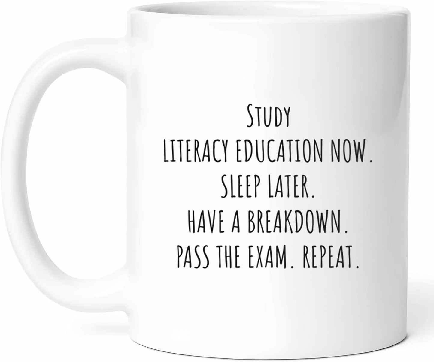 Literacy Education Student Mug - Reading Enthusiast Coffee Cup - Future Educator Funny Gift From Friends - Language Arts Tea Mugs - Book Lover Cups - 11 Oz Ceramic Gifts For Teaching Majors, Birthday
