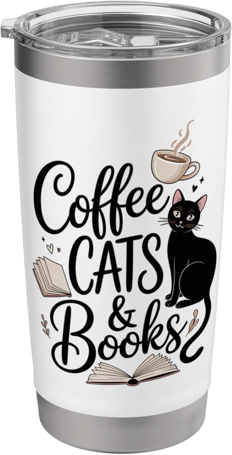Coffee Cats & Books Funny Book Lover Reading Humor Stainless Steel Insulated Tumbler