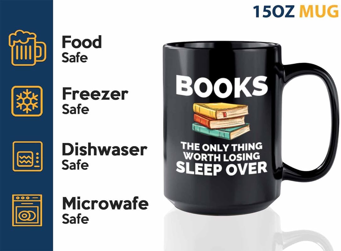 Book Lover Coffee Mug 15oz Black - The only thing - Gift For Poets Bookish People Bibliophile Librarian Book Club Reader