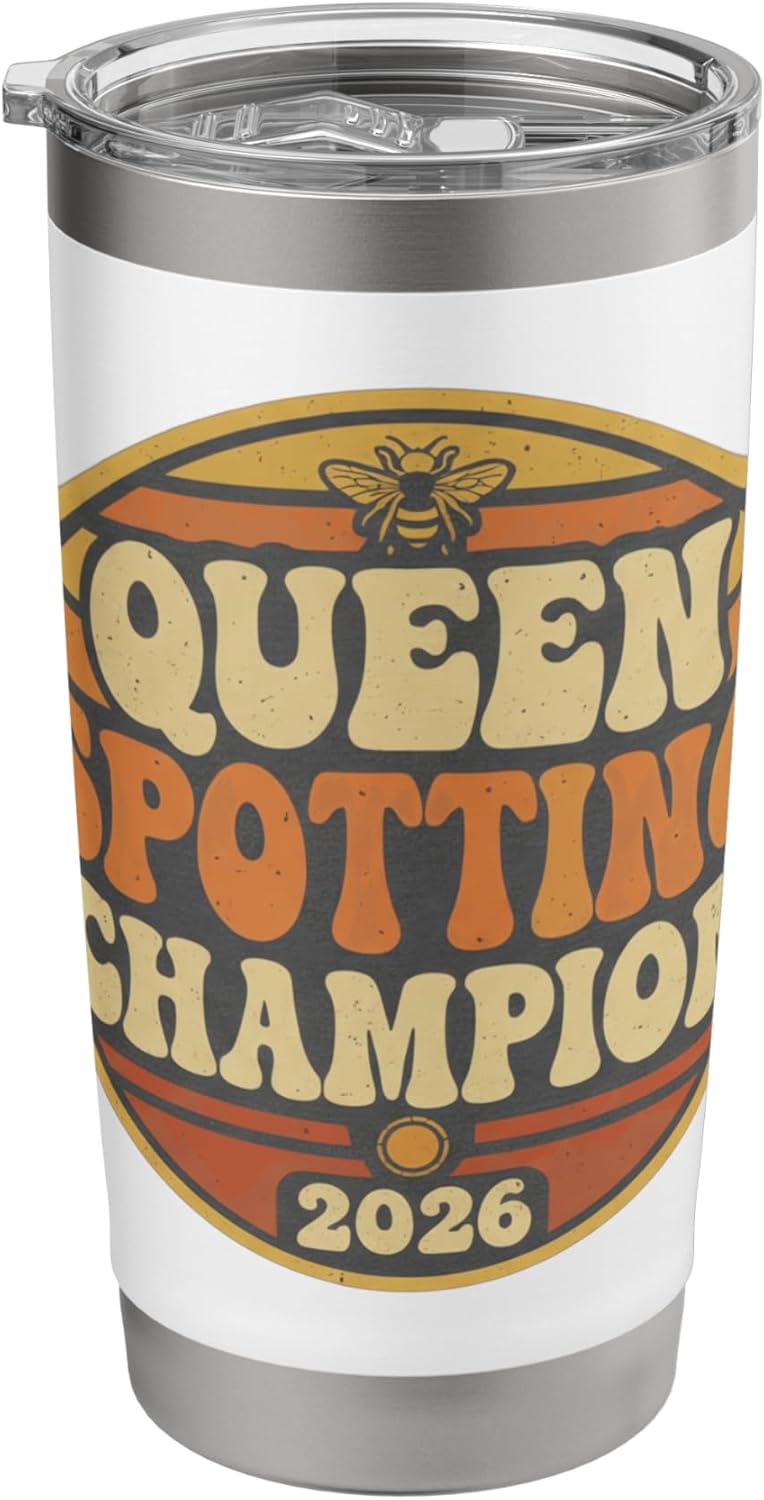 Queen Spotting Champion 2026 Retro Beekeeping Bee Badge Stainless Steel Insulated Tumbler