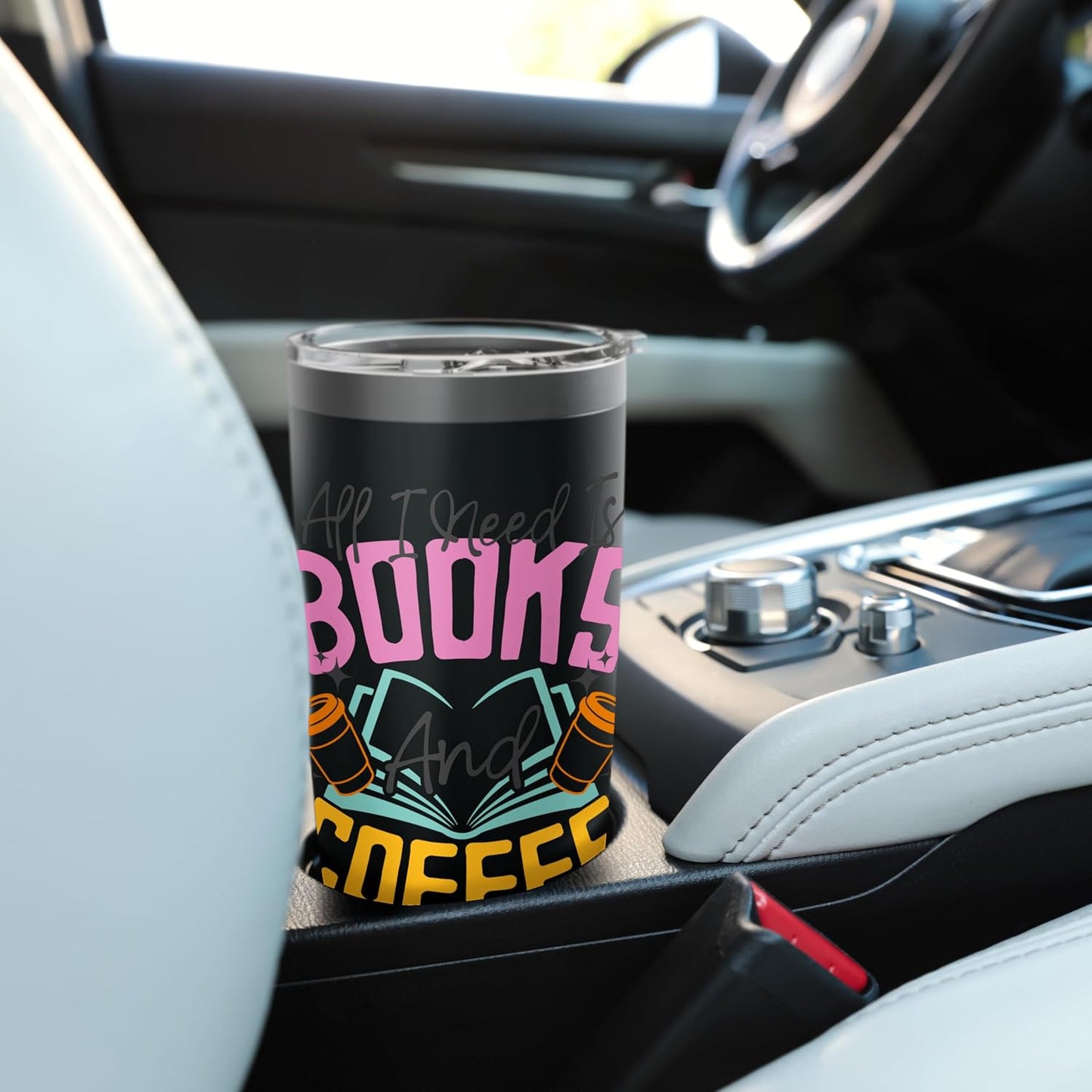 All I Need Is Books And Coffee Reading Lover Design Stainless Steel Insulated Tumbler