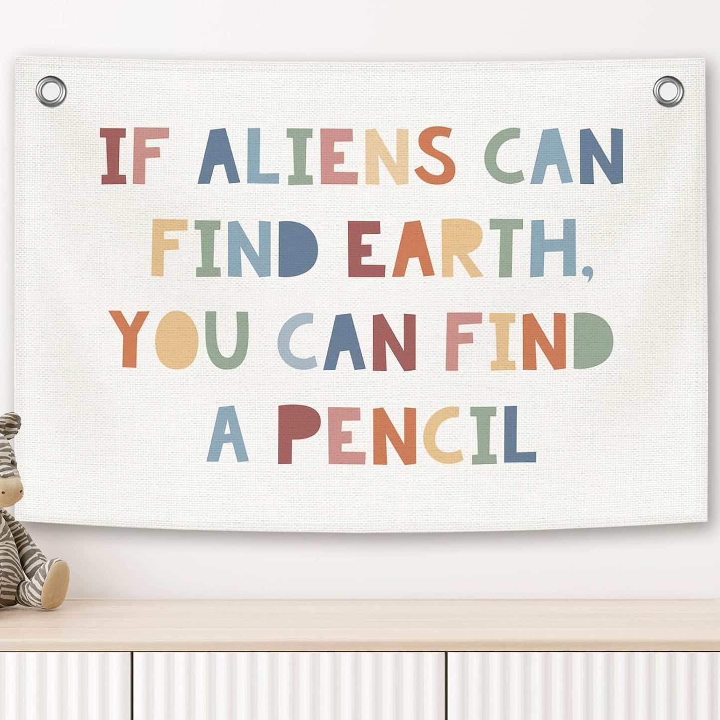 Funny Classroom Banner, Colorful Kids Room Decor, If Aliens Can Find Earth You Can Find A Pencil Sign, Nursery Canvas Flag Wall Hanging Decor Art for Playroom Toddler Room Preschool 20x30in
