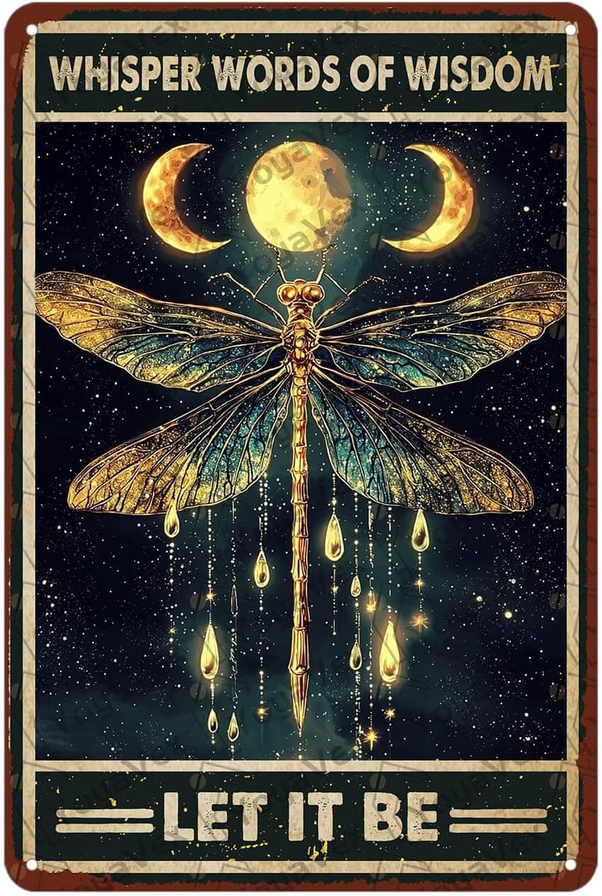 Vintage Dragonfly Tin Sign Whisper Words of Wisdom Dragonfly Metal Wall Decor for Yard Garden Patio Office Reading Room Bedroom Bar Cafe Women Cave Poster 12x8 Inch
