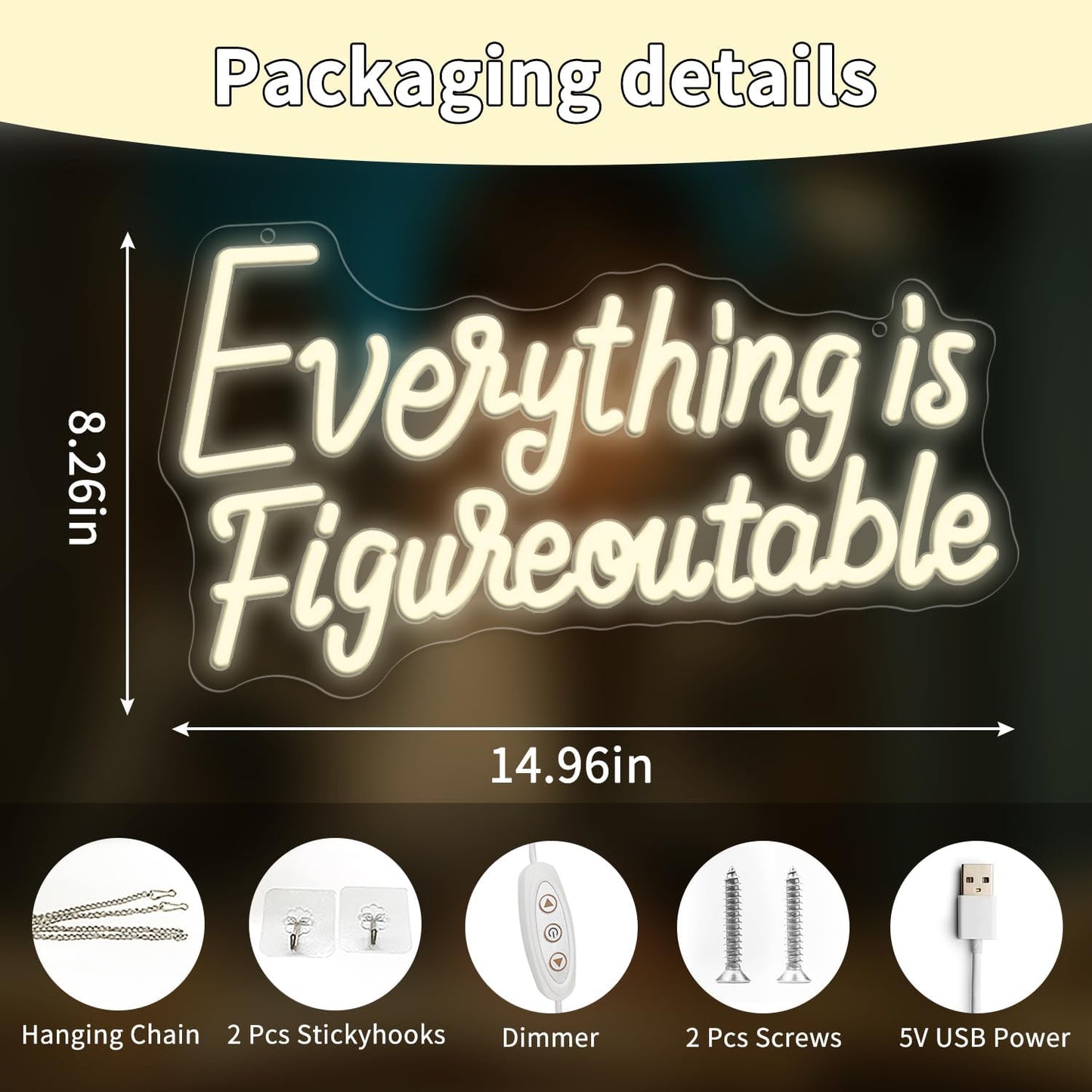 Everything is Figureoutable Neon Sign, Dimmable Neon Signs for Wall Decor Letter Light up Sign, Inspirational Classroom Wedding Room Desk for Home Decor 14.96 x 8.26 inch