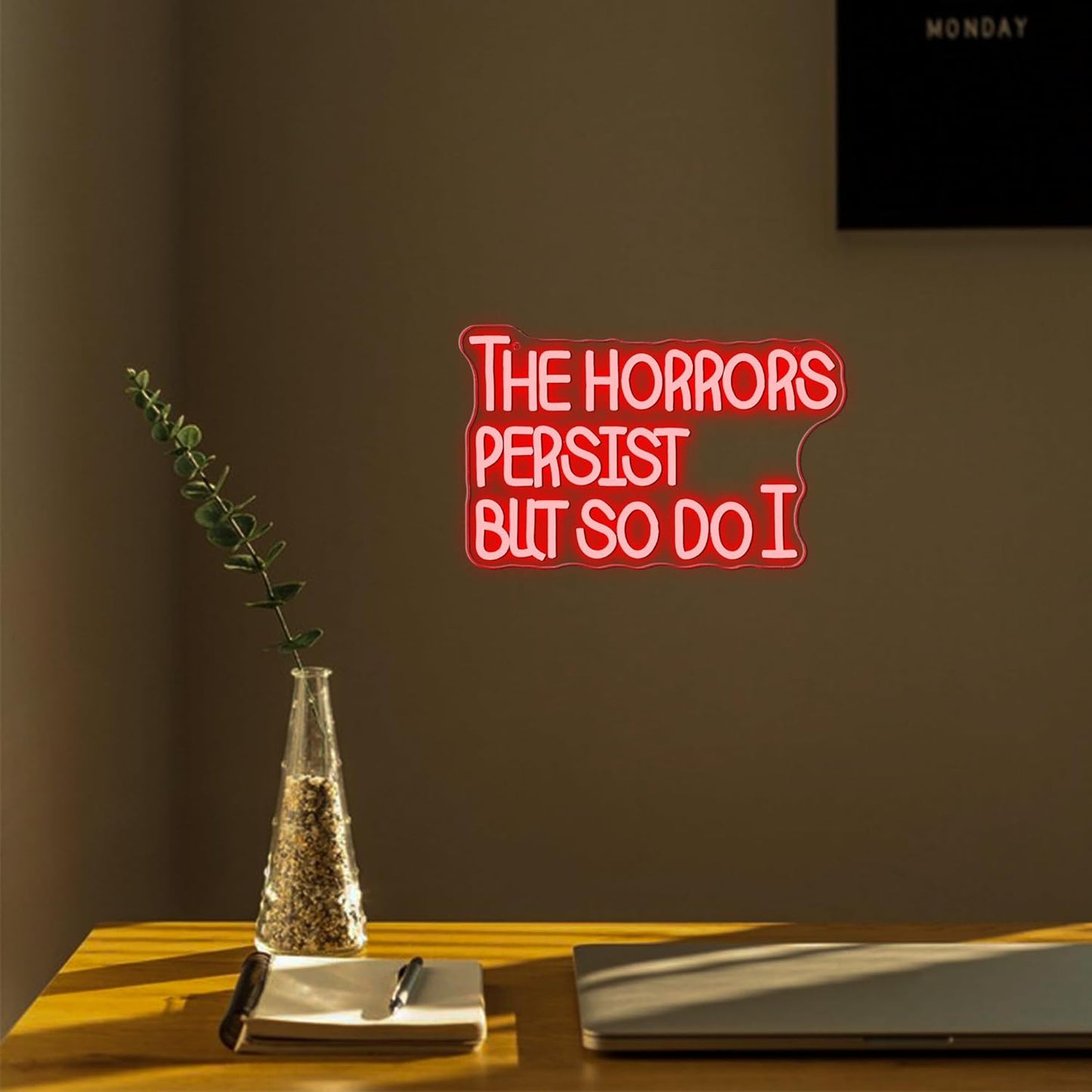 Mutank The Horrors Persist But So Do I Neon Sign, USB Powered Dimmable LED Inspirational Wall Decor Art, for Room Office Studio Bedroom Living Room Wall Decor, Inspirational Neon Light(15.7 * 9.8 In)