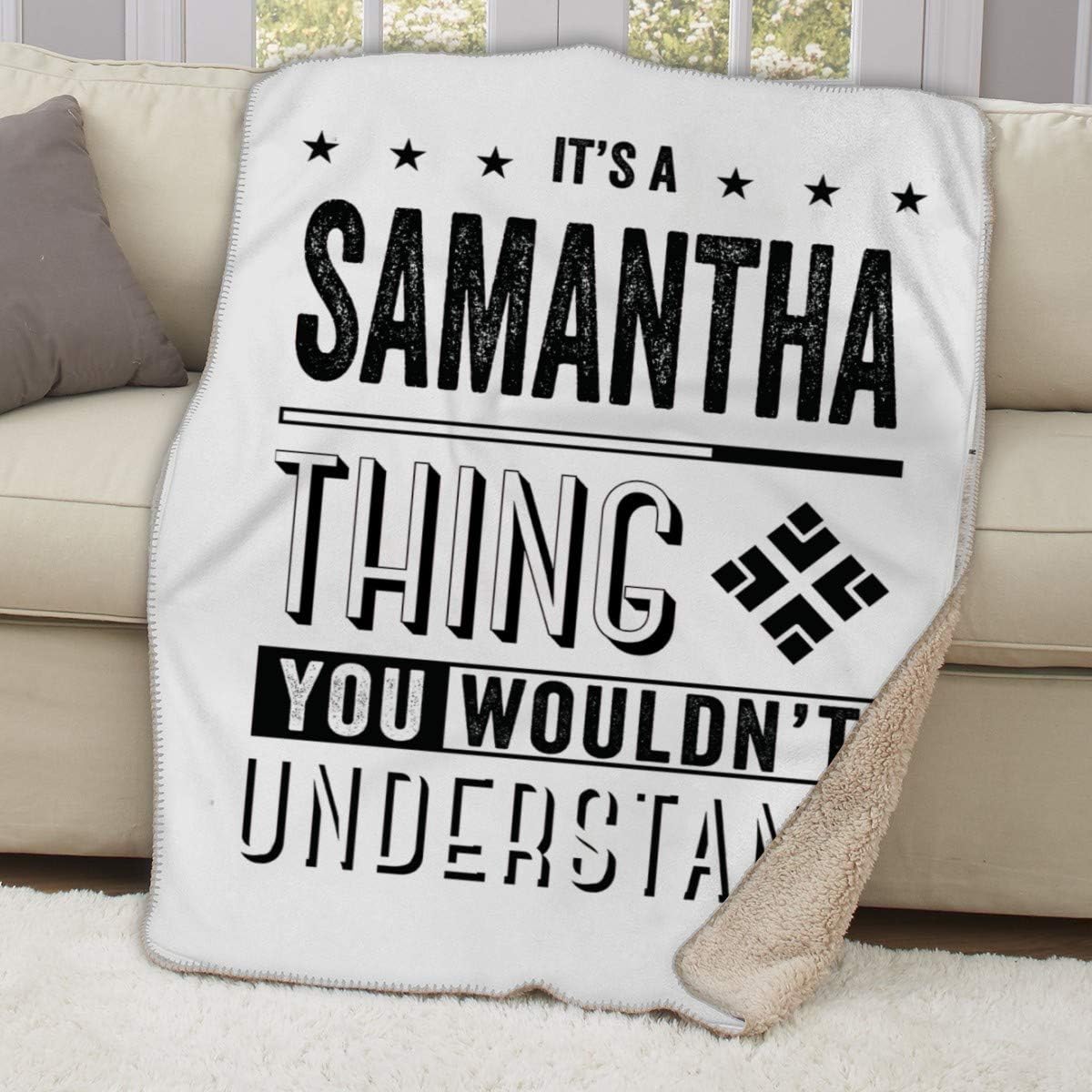 Funny Funny Throw Blanket Bed, Blanket Made Funny - It's a Samantha Thing You Wouldn't Understand - Mom Gifts Fleece Blanket Super Soft, Lightweight Easy Care 50"x60"