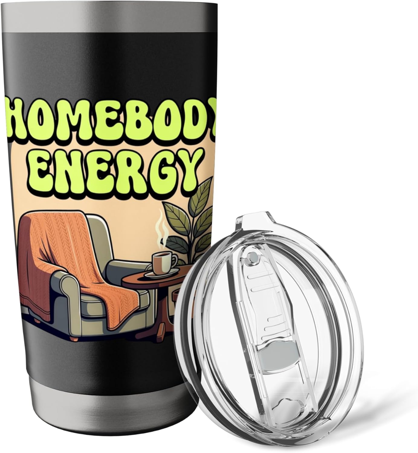 Homebody Energy Cozy Introvert Lifestyle Design Stainless Steel Insulated Tumbler