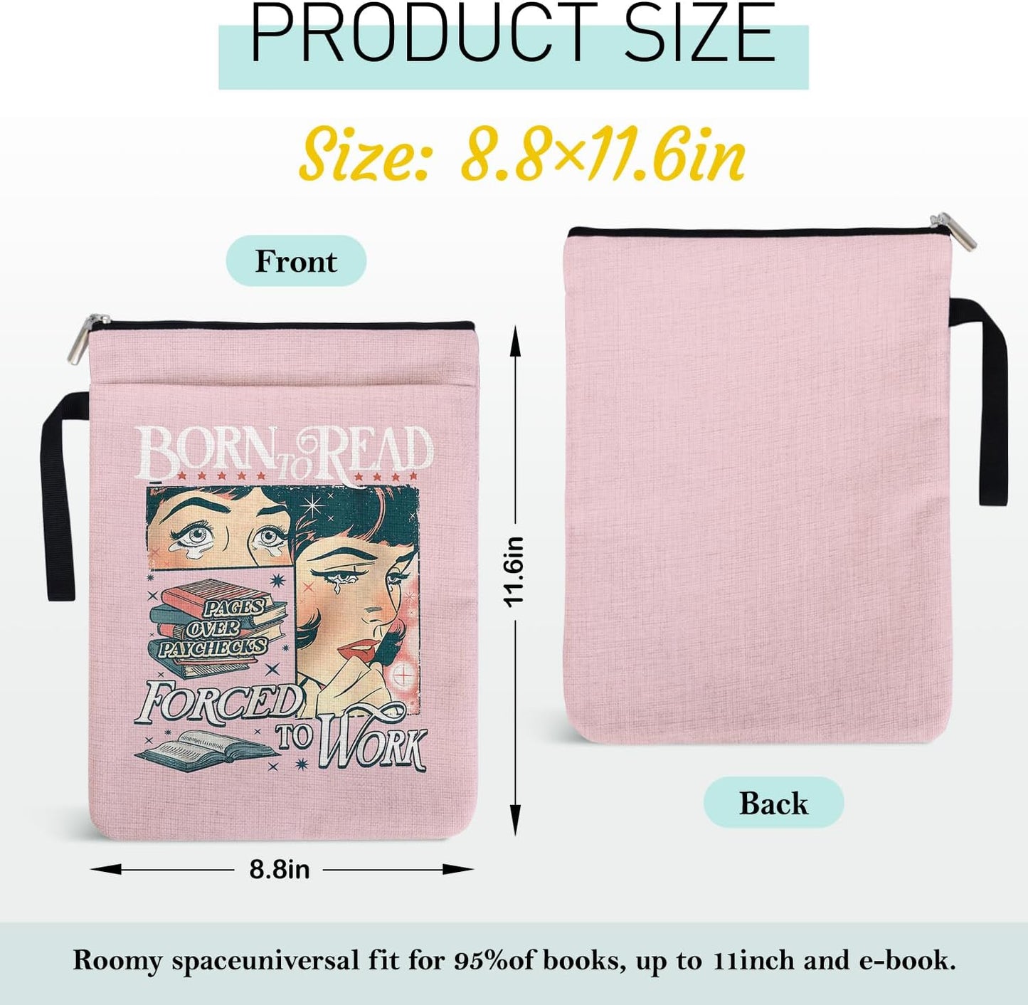 Book Lover Book Sleeve Pouch Gifts for Women Librarian Bookish Group Club, Born to Read Forced to Work Paperback Book Cover with Zippered and Handle 9x12 Inch