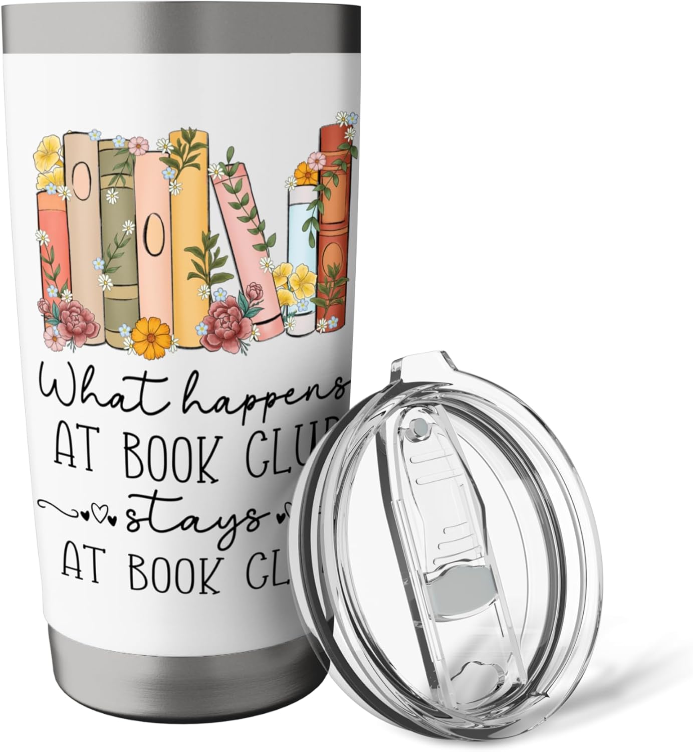Funny Booklover What Happens At Book Club Stays At Book Club Stainless Steel Insulated Tumbler