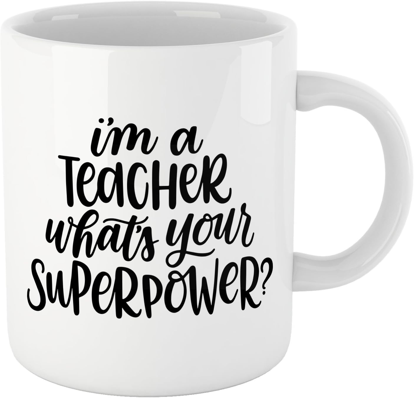 Folio Book Lovers Reading Mug, BW Quote - I'M A TEACHER, WHAT'S YOUR SUPERPOWER? Teacher appreciation gift! Bookish Coffee Mug, Reader Gift, Teacher Gift