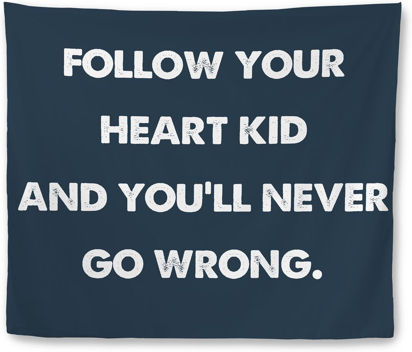 Mcehtle Motivational Kids Tapestry, Boy Nursery Wall Tapestries, Follow Your Heart Kid and You'll Never Go Wrong Inspirational Wall Hanging Decor for Boys Bedroom Nursery Playroom Home, 50x60 Inch
