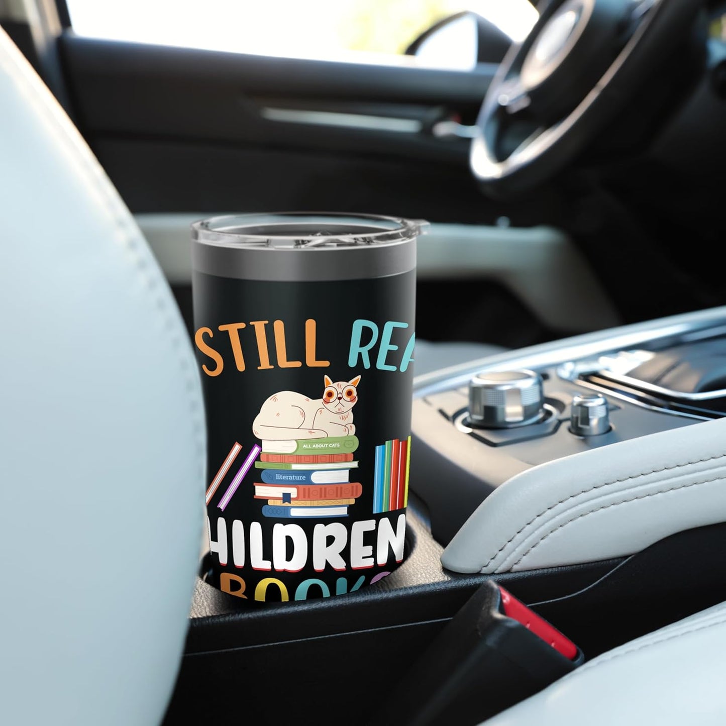 I Still Read Childrens Books Reading Teacher Librarian Stainless Steel Insulated Tumbler