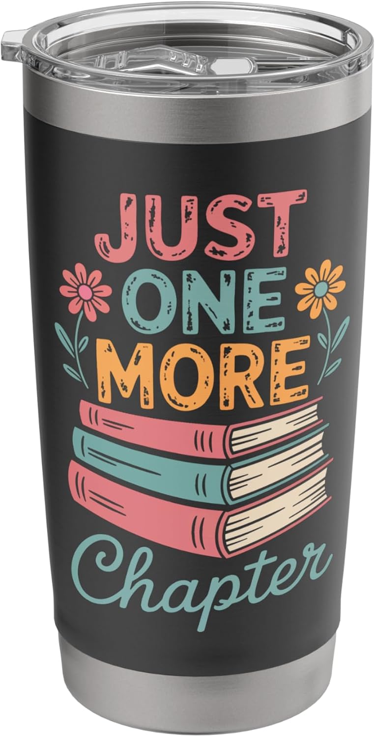 Reading Just One More Chapter Book Stainless Steel Insulated Tumbler