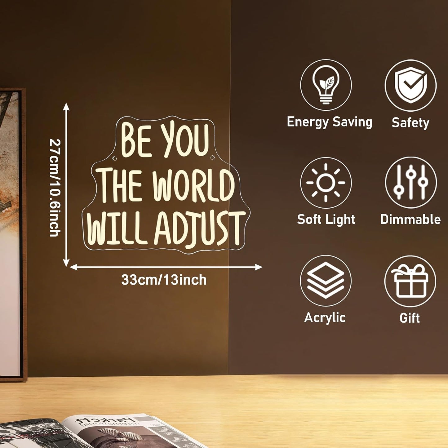 Mutank Be You The World Will Adjust Neon Signs for Wall Decor, USB Powered Dimmable LED Neon Light, for Bedroom Room Office Motivational Wall Decor(12.9 * 10.6 In)