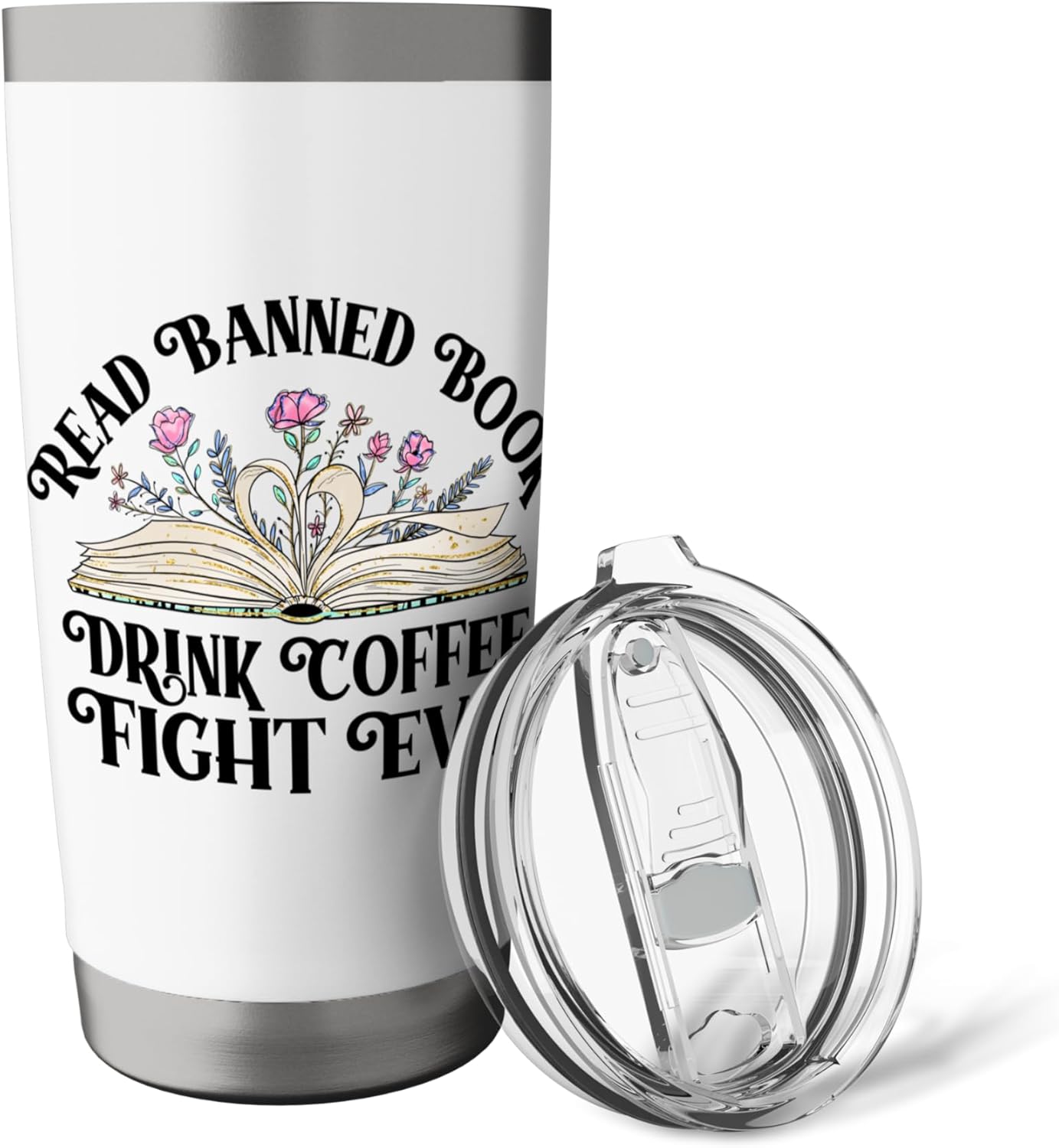 Read Banned Books Drink Coffee Fight Evil Funny Coffee Lover Stainless Steel Insulated Tumbler