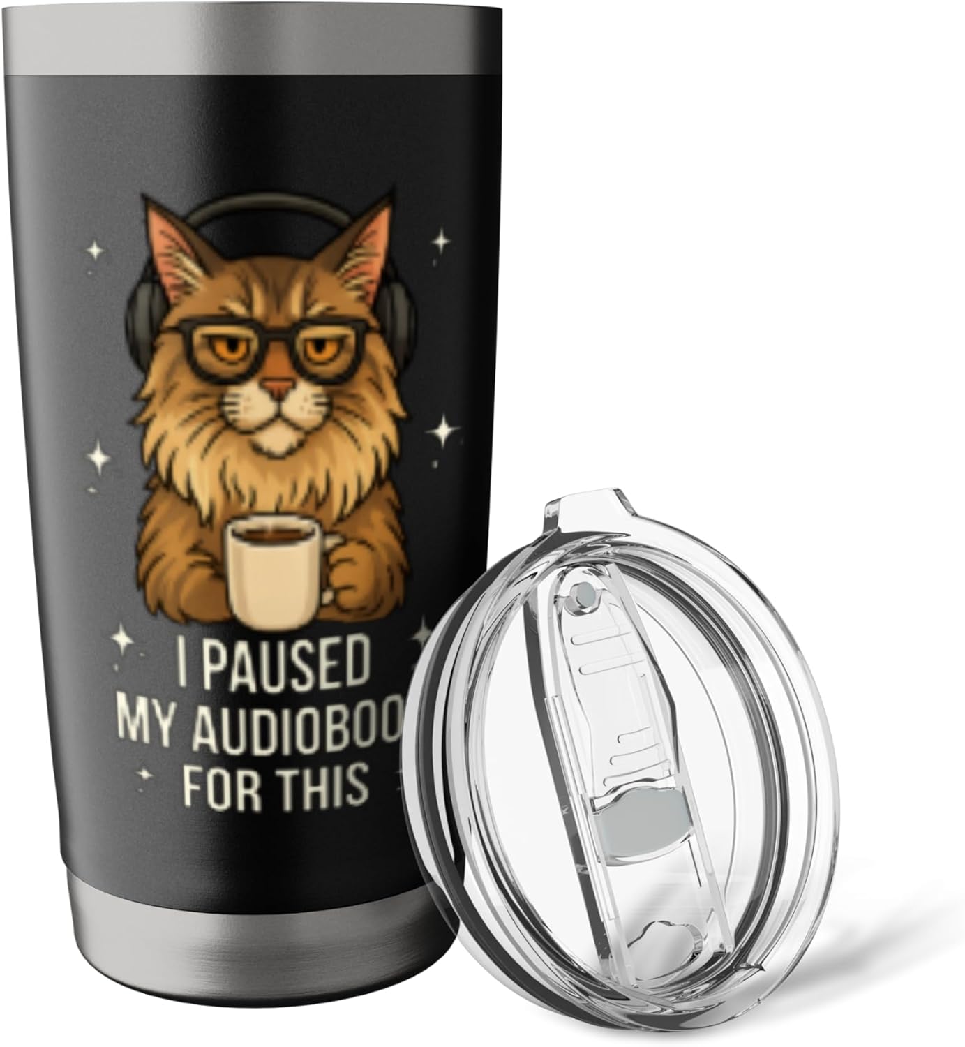 I Paused My Audiobook For This Cat Book Lover Coffee Tumbler Stainless Steel Insulated Tumbler