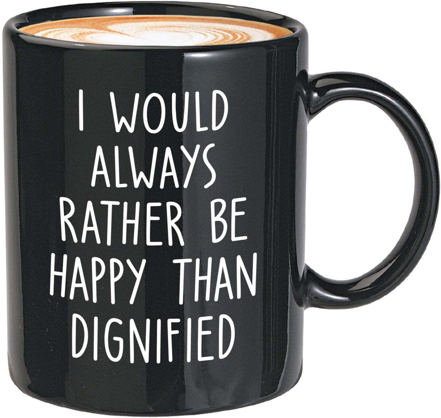 Bubble Hugs Writer Coffee Mug 11oz Black - I would always rather be happy than dignified - Reading Book Lover for Bookworm Bibliophile Librarians Author Readers Bookish