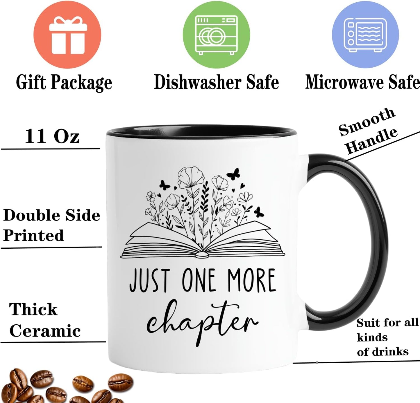 Book Lovers Coffee Mug, Just One More Chapter Bookish Bookworm Gift Coffee Cup, 11 Oz Novelty Reading Lovers Reader Coffee Water Mug