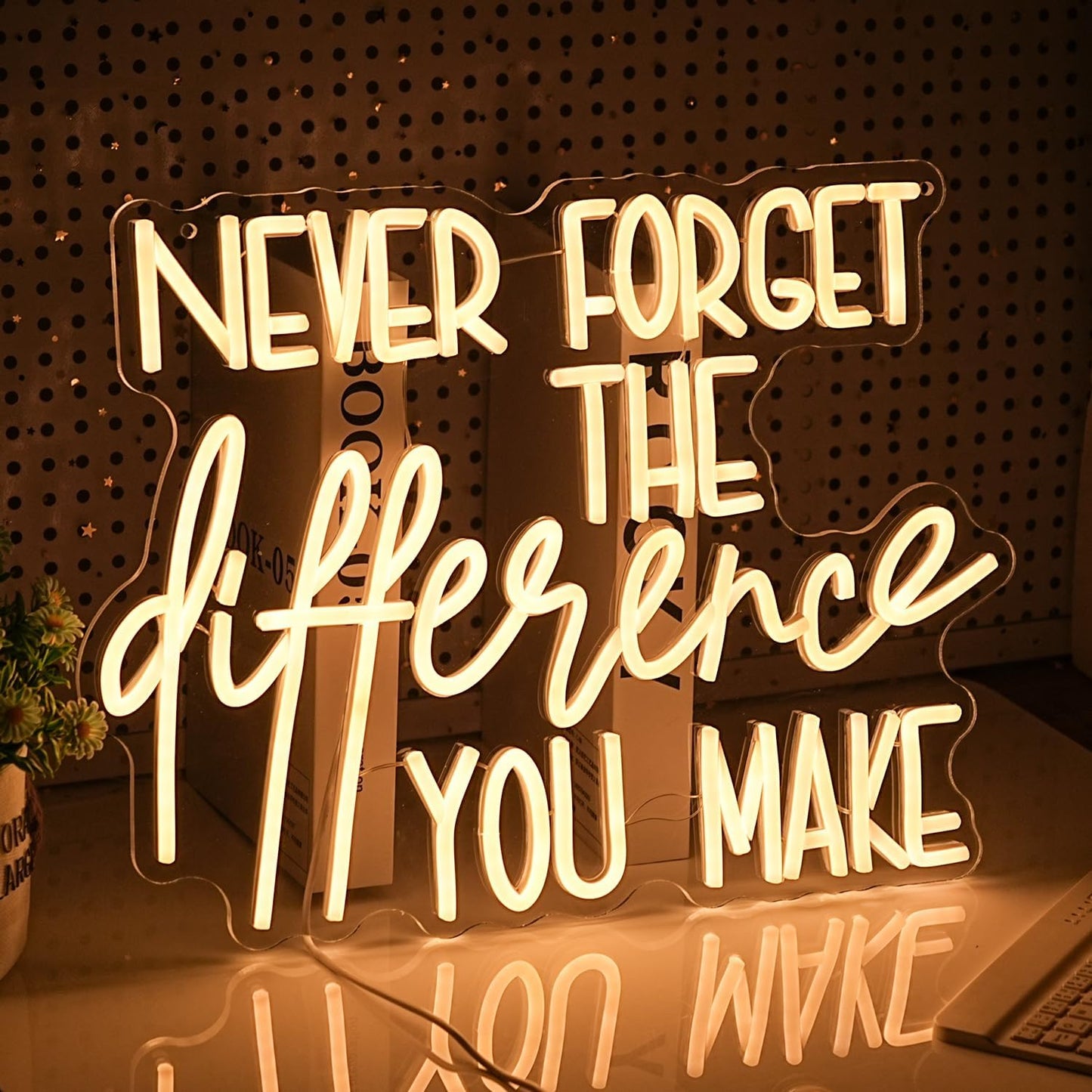 Never Forget The Difference You Make Neon Sign Cool Dimmable Led Letters Light Up Sign USB Powered Warm White Neon Light for Bedroom Study Room Bar Shop Man Cave(16.5 * 12.6In)