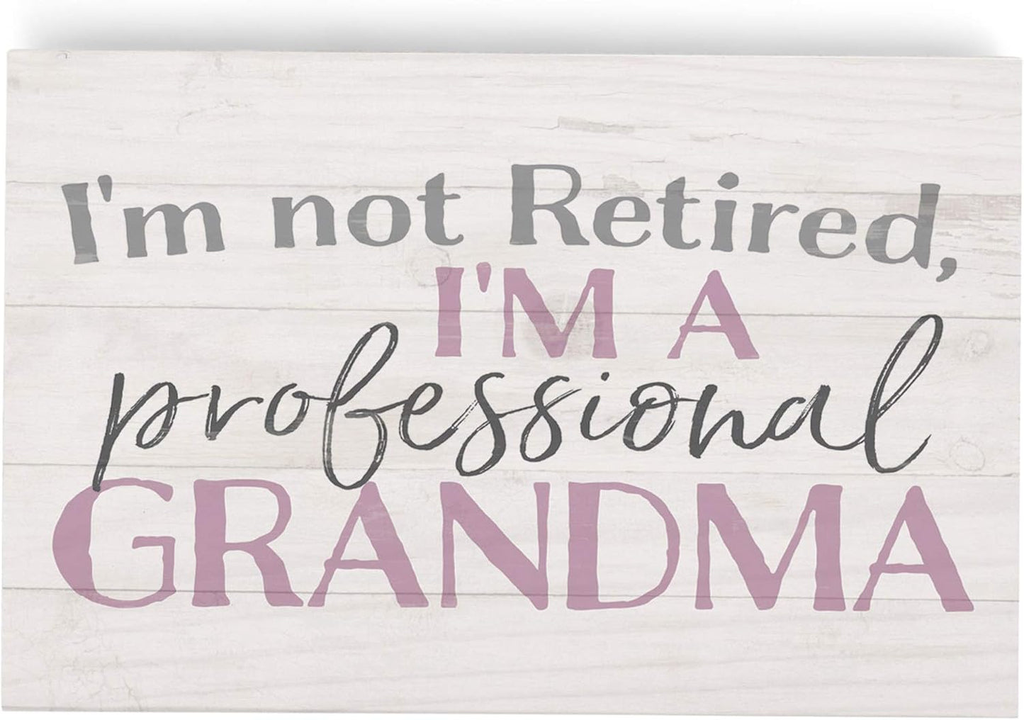 P. Graham Dunn Retired Professional Grandma Cream 5 x 3.5 Pine Wood Tabletop Word Block Plaque