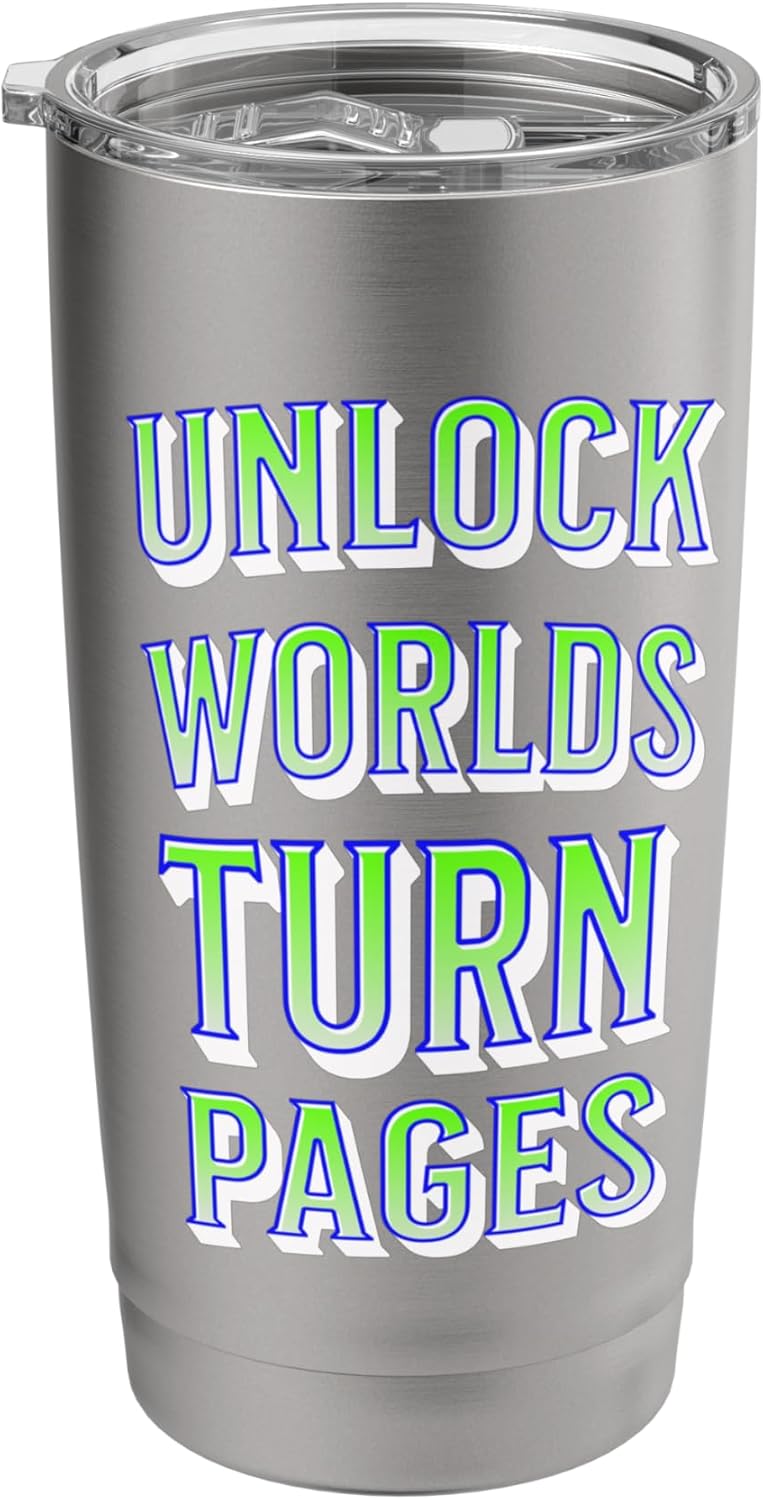 Unlock Worlds Turn Pages Reading Imagination Quote Stainless Steel Insulated Tumbler