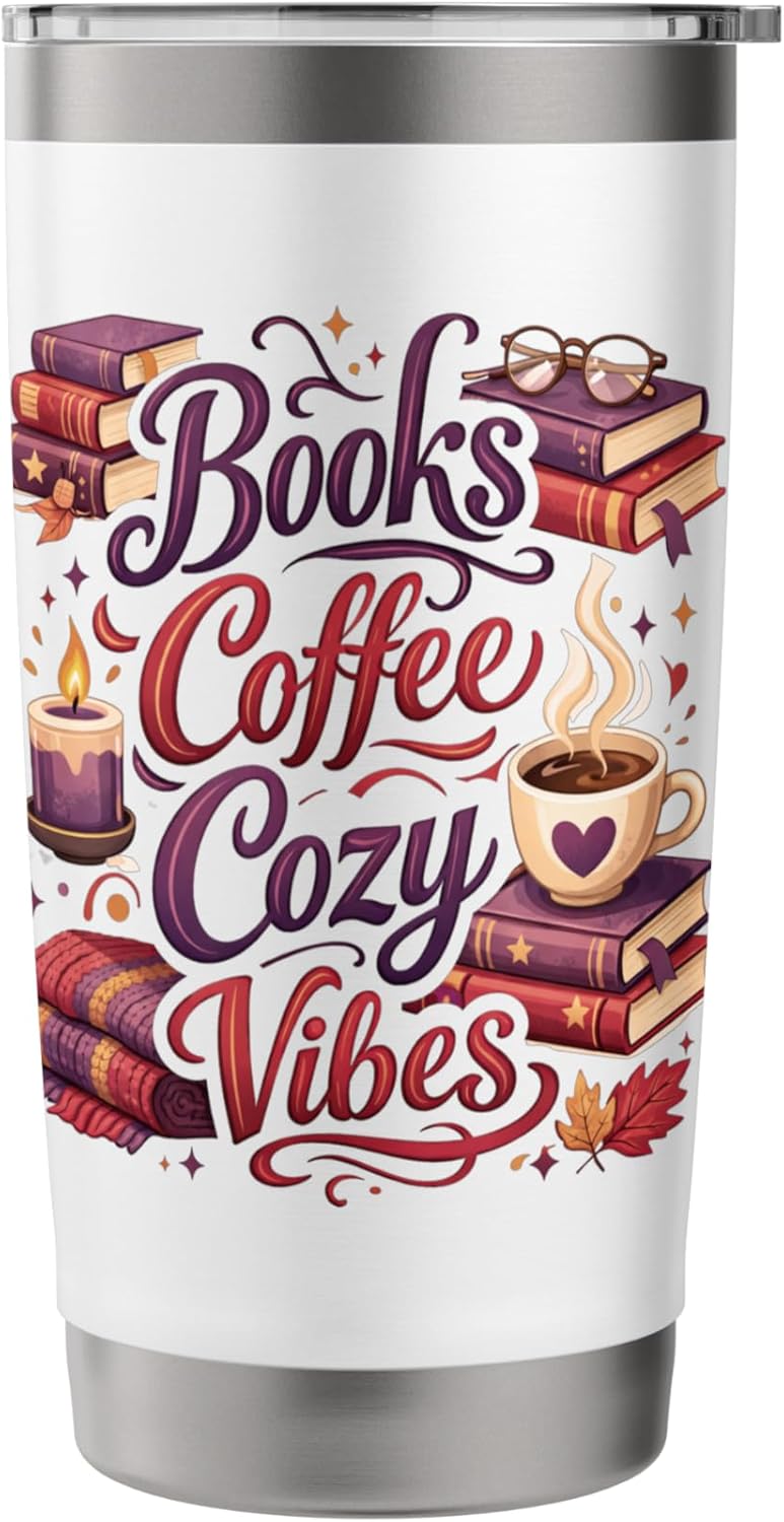 Coffee Book Lovers Reading | Cozy Funny Librarian Teacher Stainless Steel Insulated Tumbler