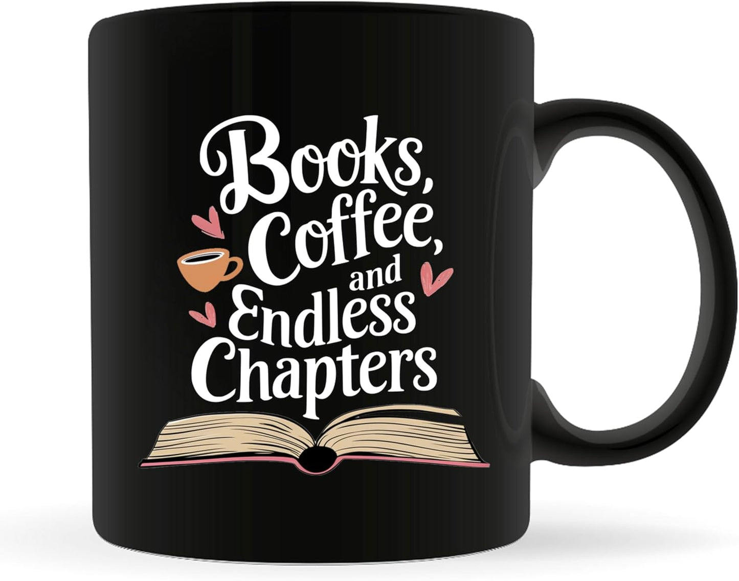 Book Lovers Coffee Mug 11oz Black -Endless Chapters - Gift for Book Club Bookworm Bookish Reading Nerdy Avid Readers Women