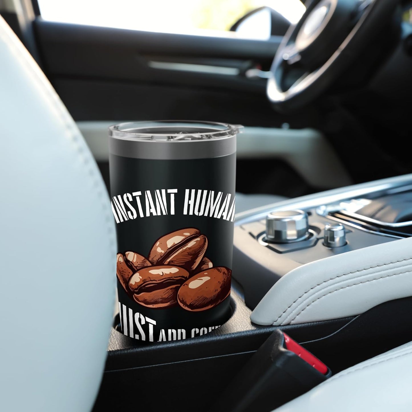 Instant Human Just Add Coffee Beans Graphic Stainless Steel Insulated Tumbler