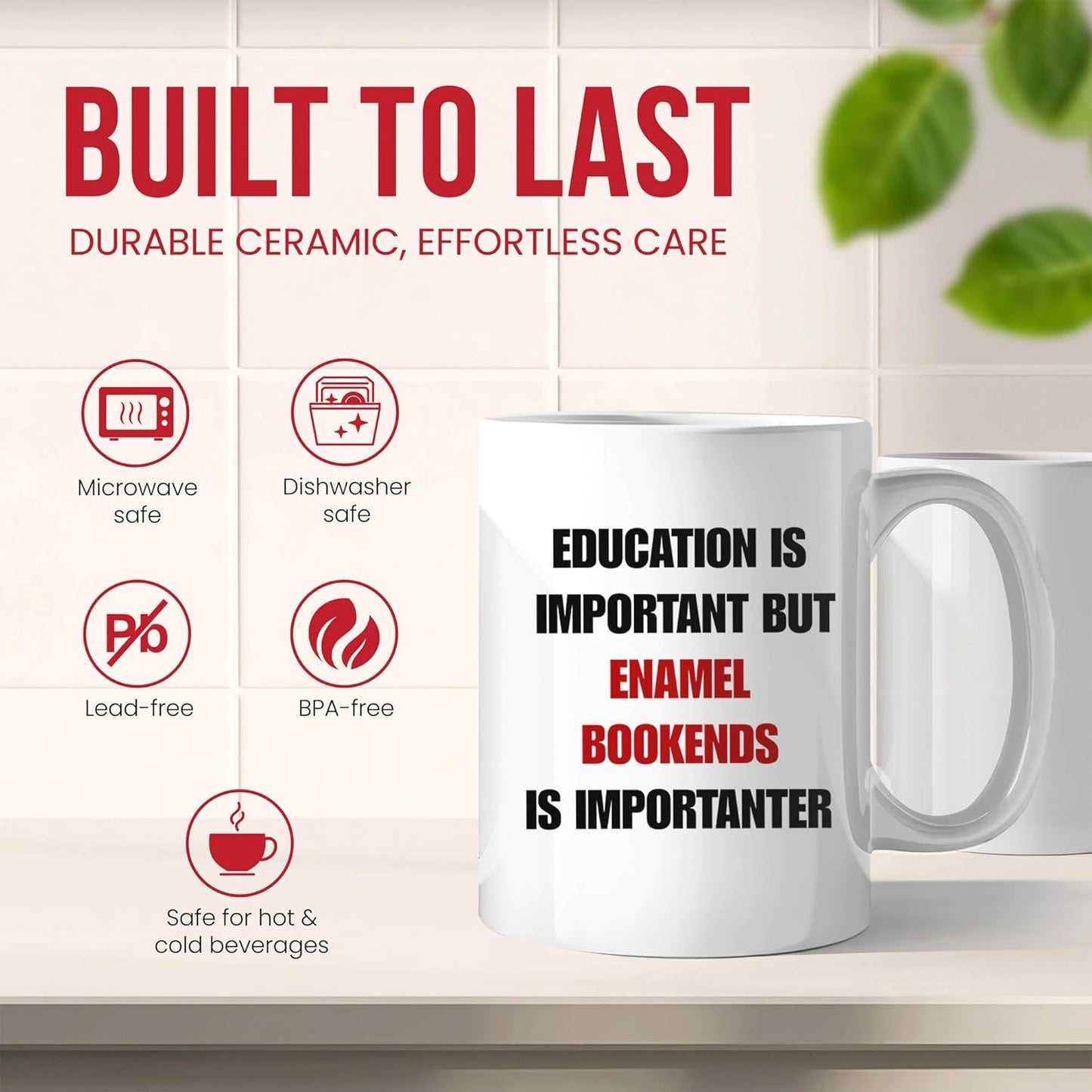 Education Is Important But Enamel Bookends Is Importanter Mug - Lover Coffee Cup - Sarcastic Reader Funny Gift From - Library Tea Mugs - Quirky Collector Cups - 11 Oz Ceramic Gifts For Bookworm