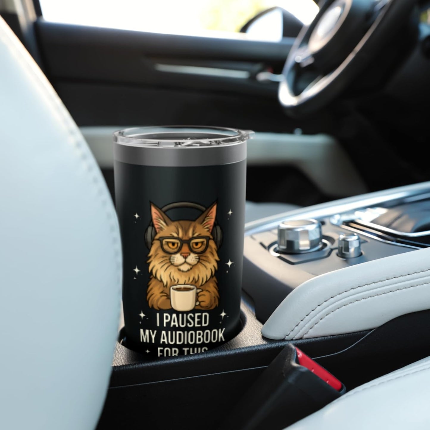 I Paused My Audiobook For This Cat Book Lover Coffee Tumbler Stainless Steel Insulated Tumbler