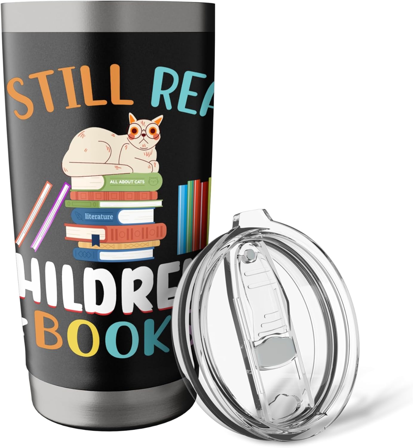 I Still Read Childrens Books Reading Teacher Librarian Stainless Steel Insulated Tumbler