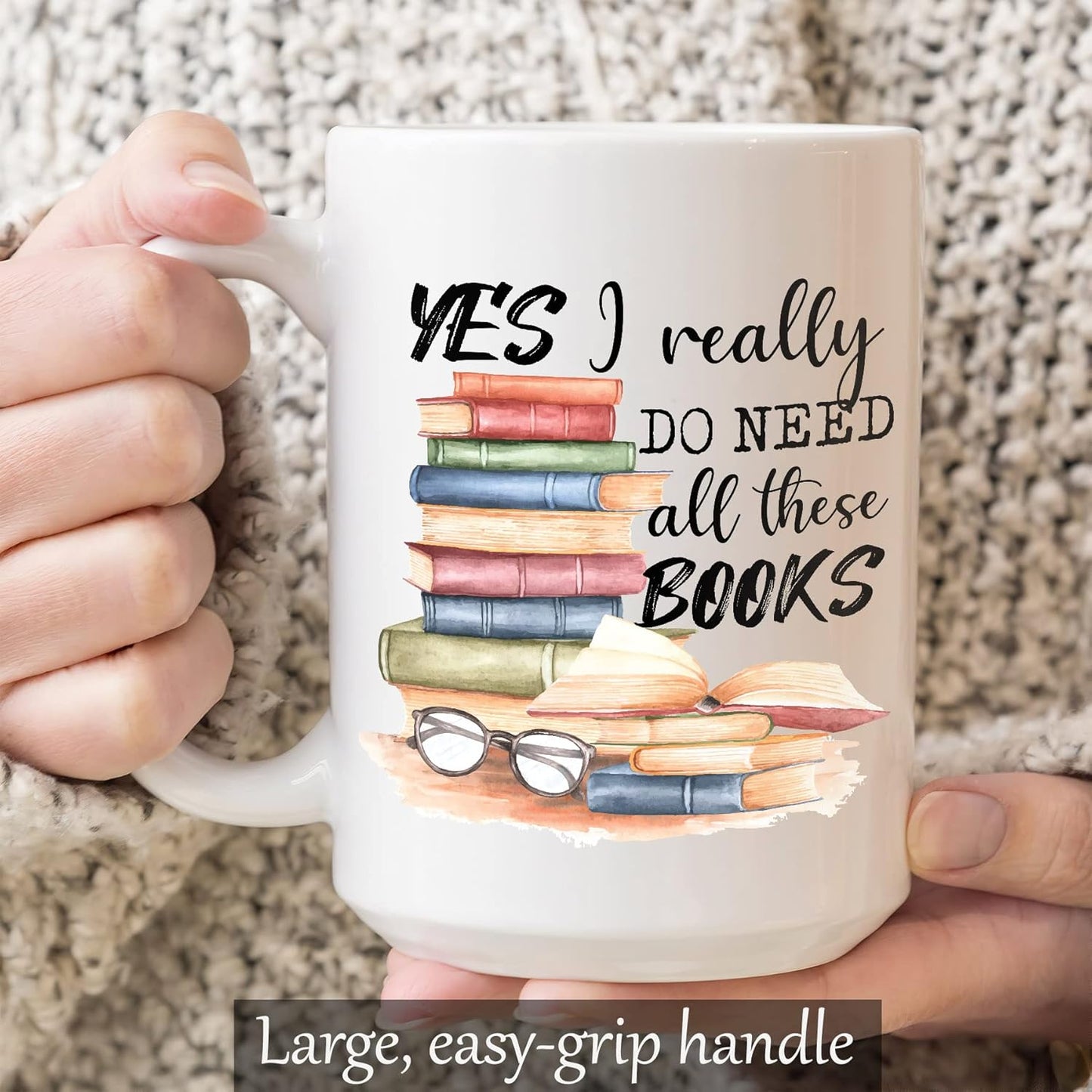 2IMT Book Lover Mug Yes I Really Do Need All These Books Novelty Coffee Mug for Woman, Mom, Dad, Sister, Friend Birthday Christmas Valentine Bookaholic Bookish Gift White Mug 15oz