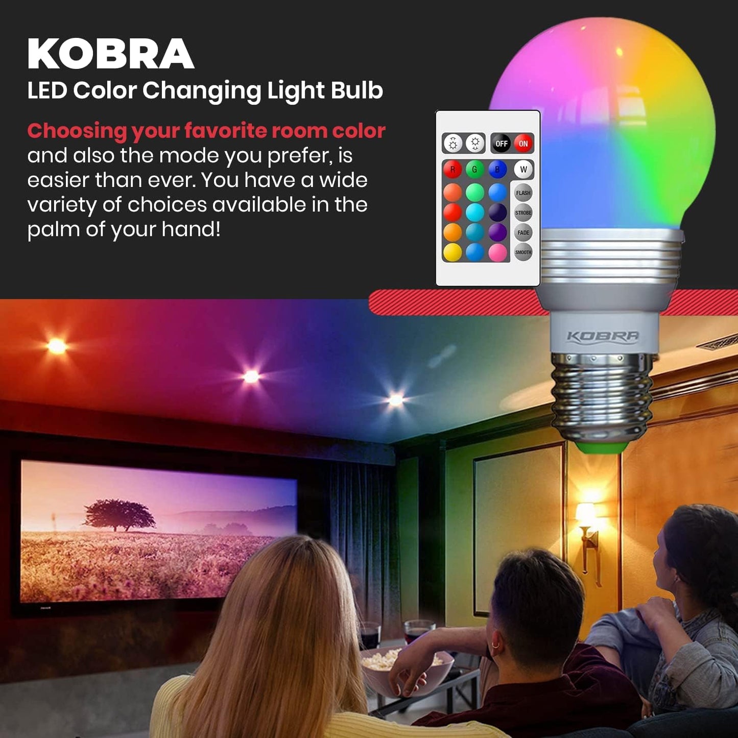 Kobra LED Color Changing Light Bulb with Remote Control - 16 Different Color Choices Smooth, Fade, Flash or Strobe Mode - Smart Remote Lightbulb -RGB & Multi Colored