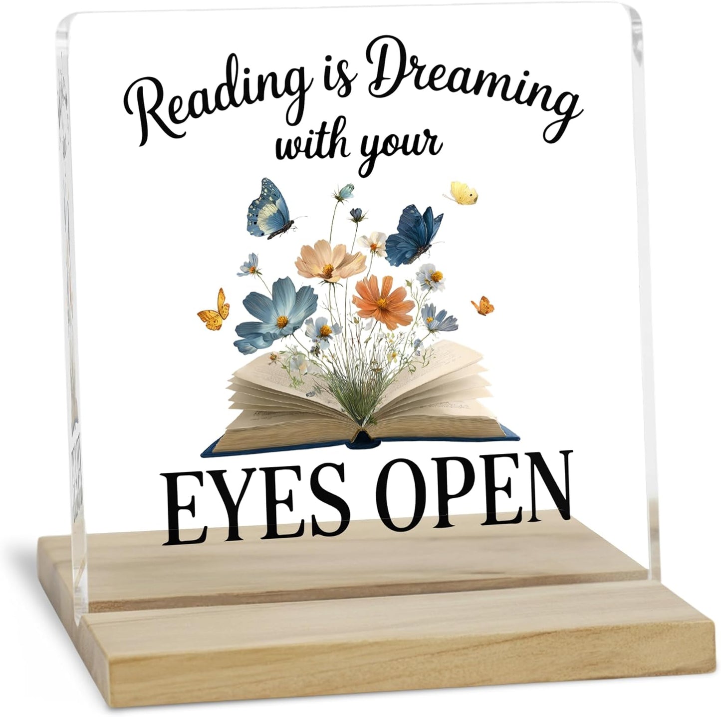 Book Lover Gifts Desk Decor Sign, Reading Is Dreaming With Your Eyes Open Acrylic Plaque