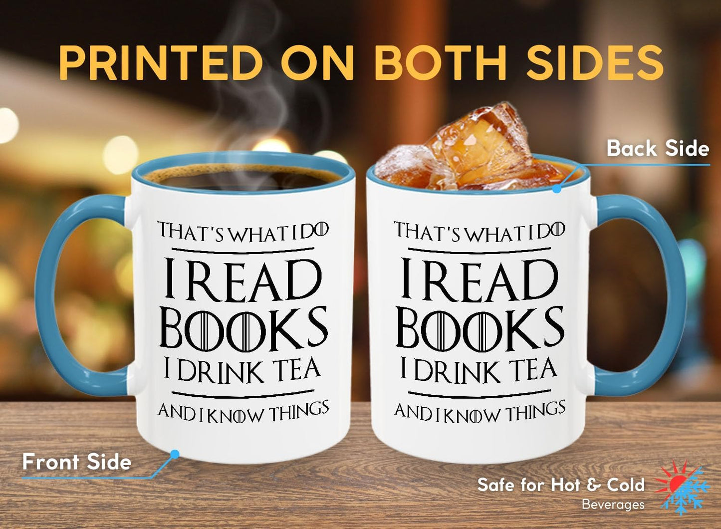 Book Lover Two Tone Blue Coffee Mug 11Oz - Read Books Drink Tea - Reading Reader Tea Lover I Know Things Book Addict Book Lover Bookish Novelist Librarian Writer
