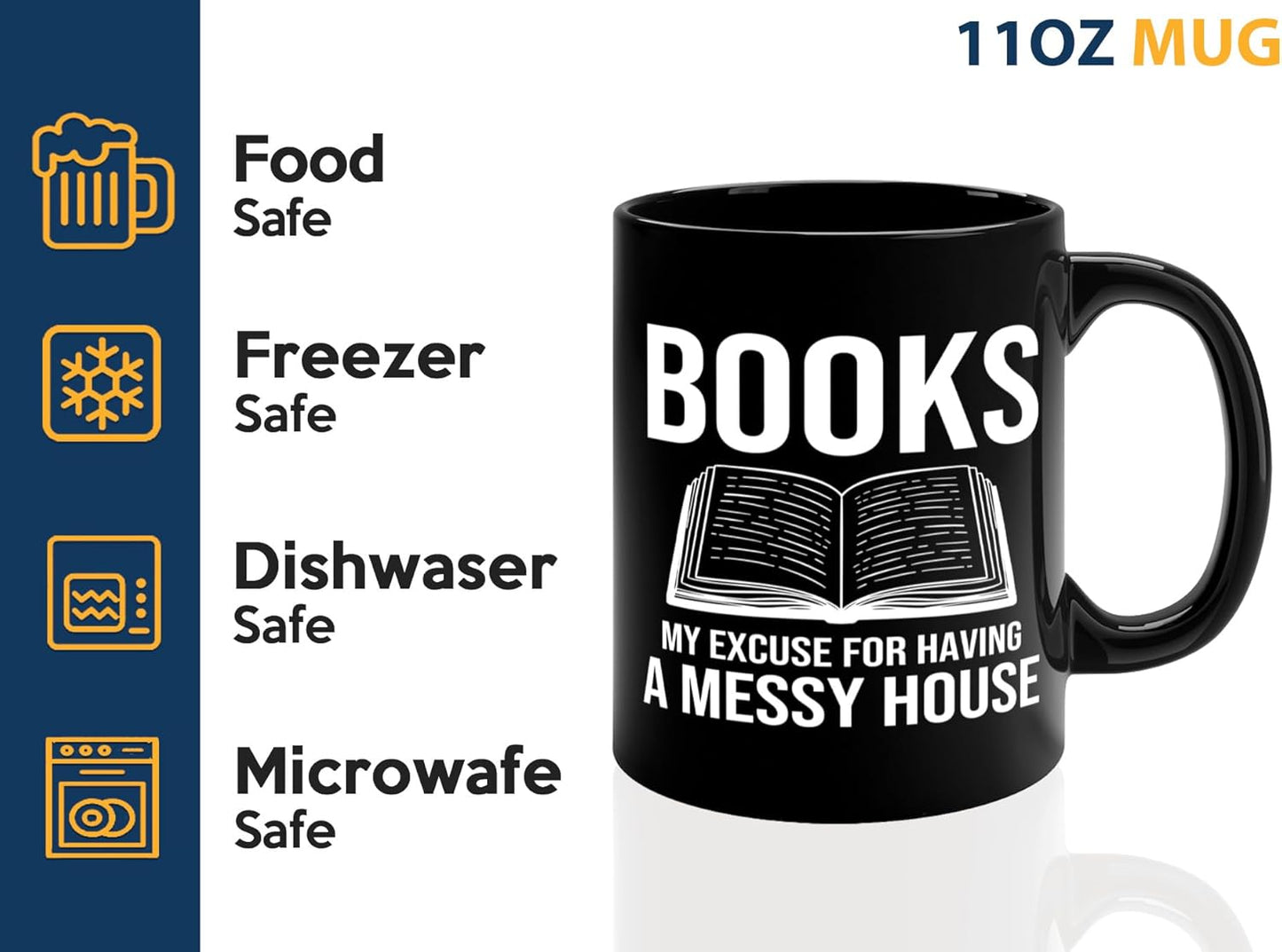 Book Lover Coffee Mug 11oz Black -Books My excuse - Bookworm Literature Library Book Lover Reader Booked Editor Intellectual Studious