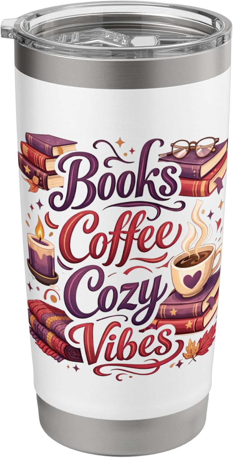 Coffee Book Lovers Reading | Cozy Funny Librarian Teacher Stainless Steel Insulated Tumbler