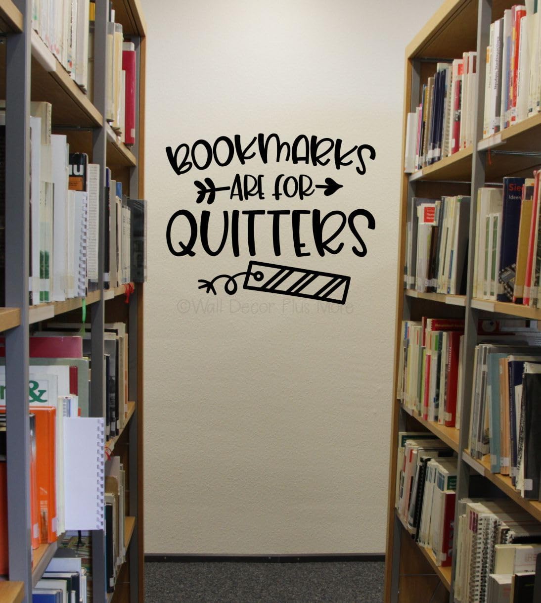 Bookmarks for Quitters Book Worm Vinyl Wall Art Decal - Modern Inspiring Classroom Quote Sticker - Reading Room Inspirational Wall Sticker - Removable Quotes for Wall Decor - Vinyl Lettering Decor