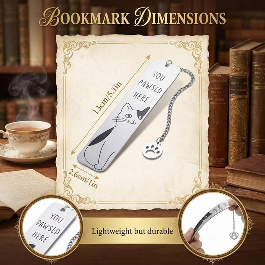 Cat Bookmark for Cat Lovers, You Pawsed Here Engraved Metal Bookmark with Paw Charm, Cute Book Lover Gifts for Women Men, Reading Accessories & Cat Gifts