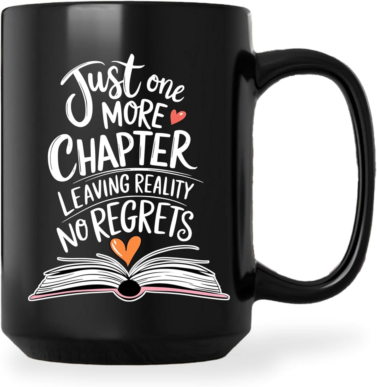 Book Lovers Coffee Mug 15oz Black -One Chapter A - Gift for Book Club Bookworm Bookish Reading Nerdy Avid Readers Women