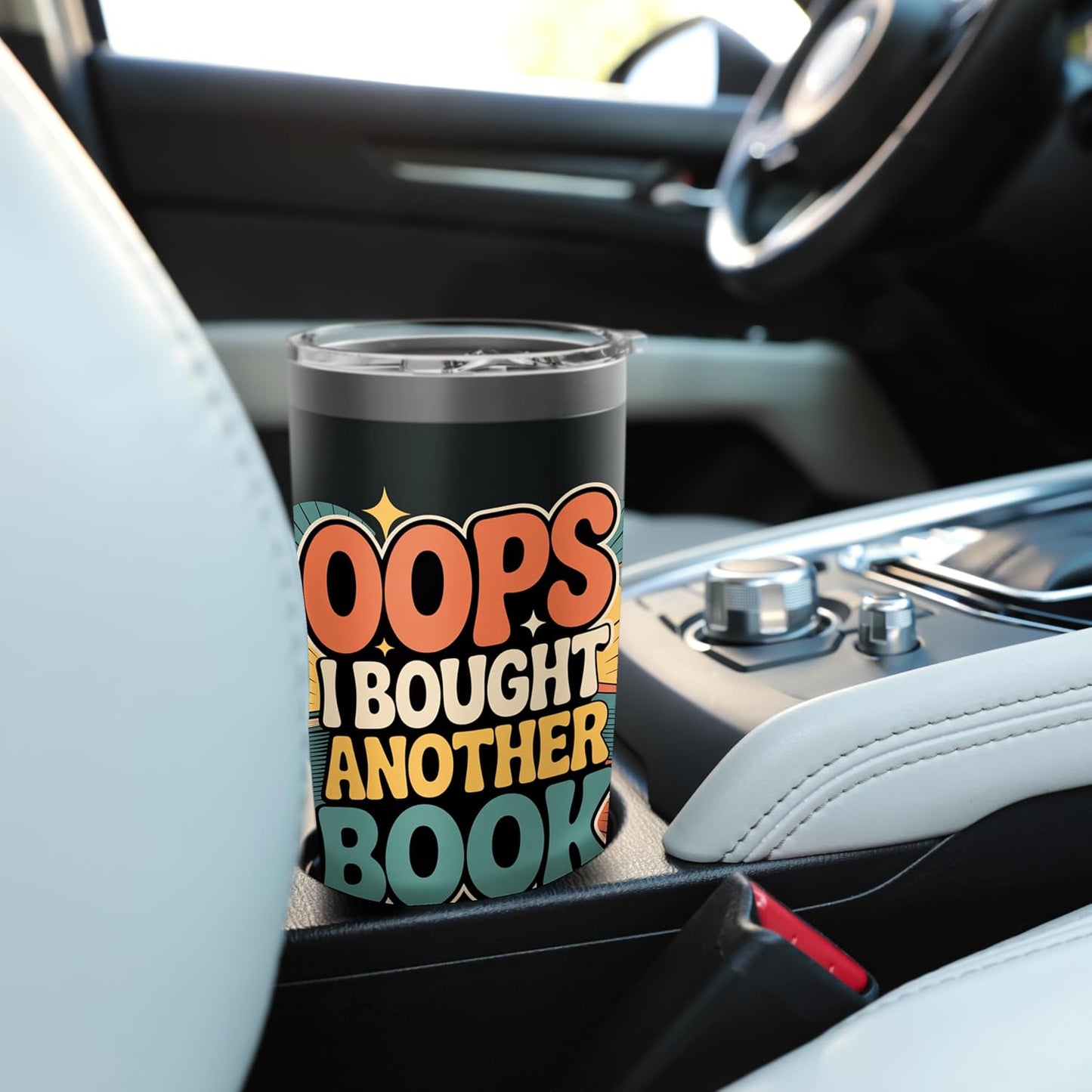 Oops I Bought Another Book Library Reader Bibliophile |- Stainless Steel Insulated Tumbler