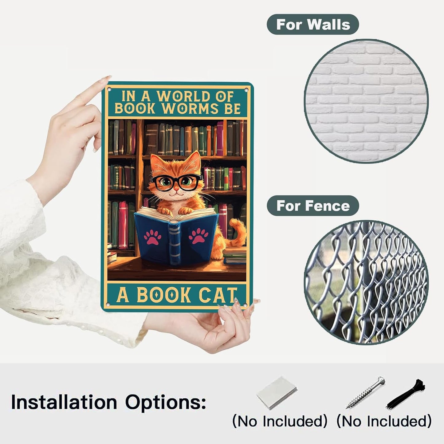 Cute Cat Reading in a World Full of Book Worm Be a Book Cat Wall Decor Study Metal Poster for Home Library Cafe Bar 12 * 8in
