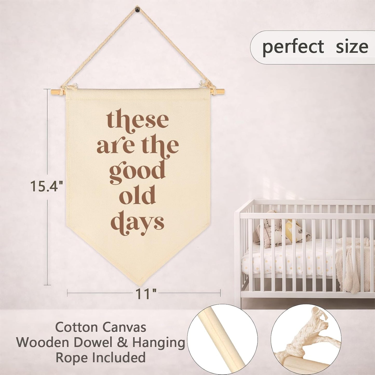 These Are The Good Old Days-Hanging Canvas Sign Banner Wall Decor,Nostalgic Inspirational Quote Poster-Hanging Pennant Flag Prints,Positive Home Pennant Wall Decor-15.6"x11"