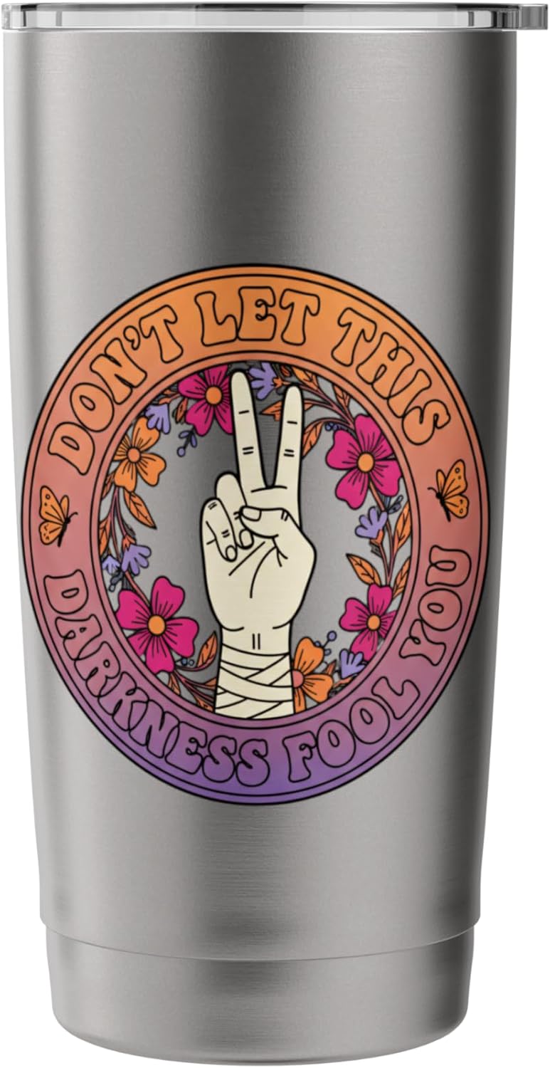 Don T Let This Darkness Fool You Peace Sign Dad Hippie Retro Stainless Steel Insulated Tumbler