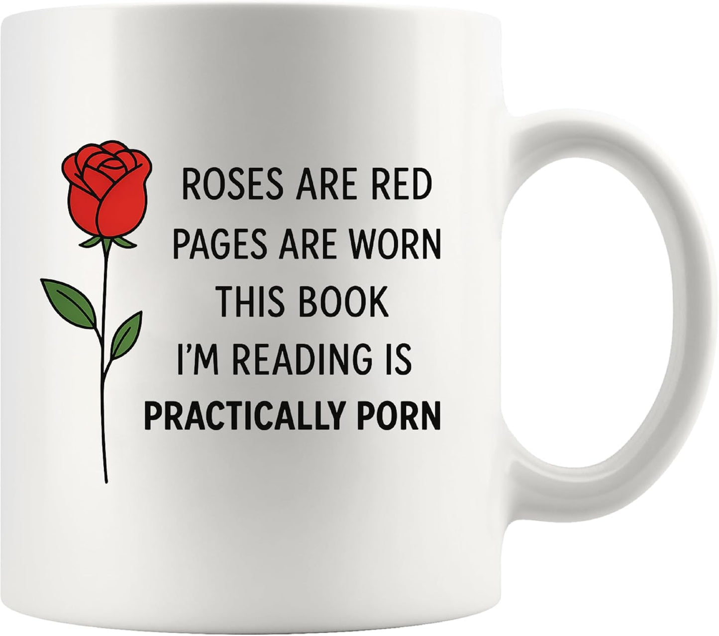 Panvola Roses Are Red Pages Are Worn Book Lover Gifts Reader Librarian Reading Library Science Student Ceramic Mug 11oz White