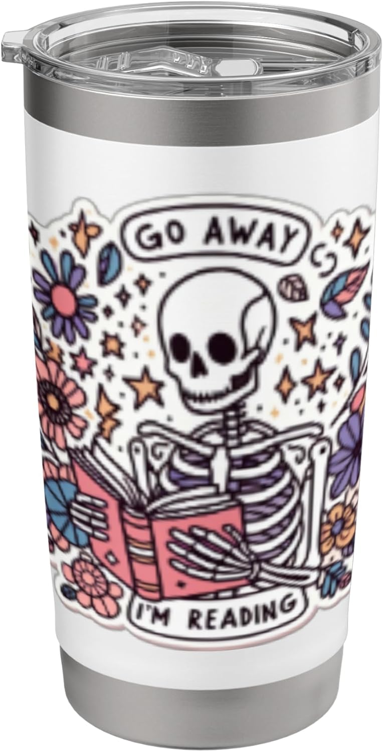 Go Away I'm Reading Funny Skeleton Book Lovers Bookish Skull Stainless Steel Insulated Tumbler