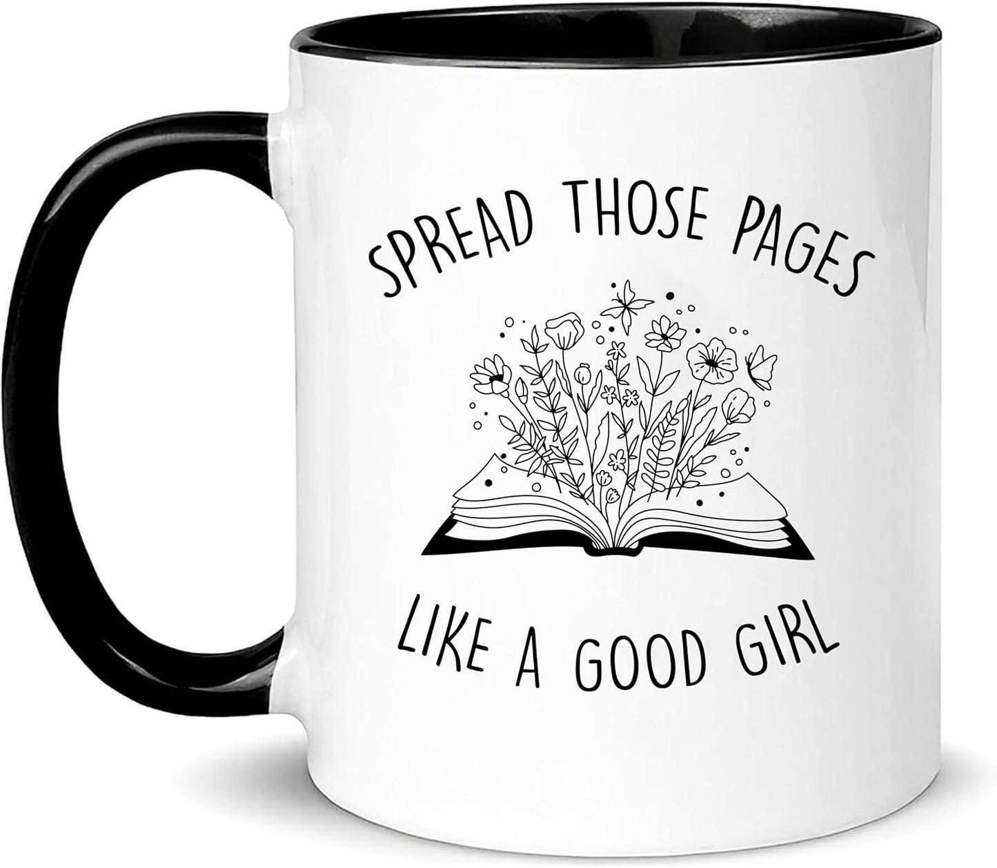 Funny Good Girl Reader Mug, Spread Those Pages Like a Good Girl, Funny Reading, Book Lover, Spicy Reader, 11oz Ceramic Coffee Mug/Tea Cup