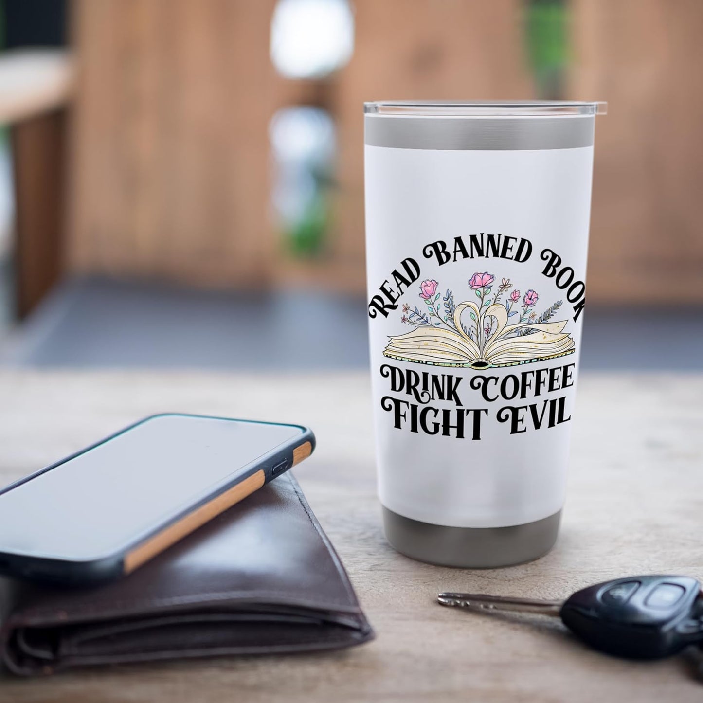 Read Banned Books Drink Coffee Fight Evil Funny Coffee Lover Stainless Steel Insulated Tumbler