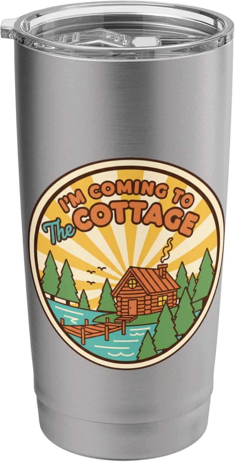 I'm Coming To The Cottage Cabin Lake Retreat Vintage Travel Stainless Steel Insulated Tumbler