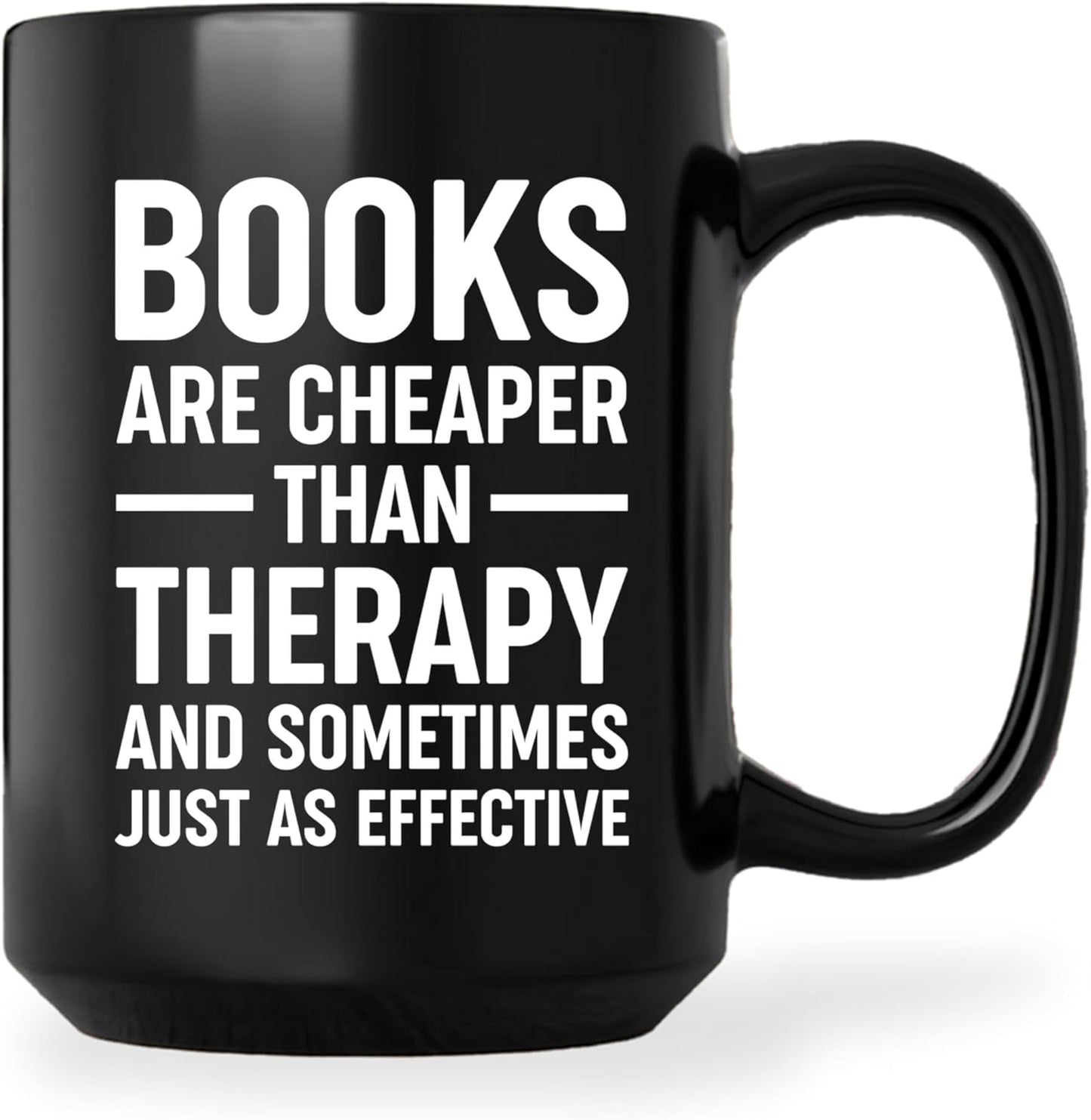 Book Lovers Coffee Mug 15oz Black -Books therapy - Book Reader Bookworm Addict Bookish Librarian Nerd Gifts Decor for Men Women